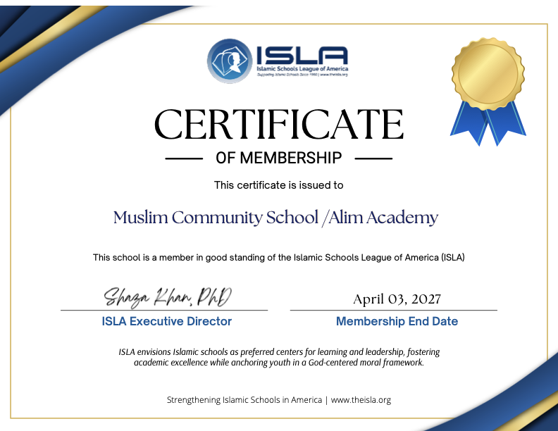 ISLA Certificate of Membership — Muslim Community School / Alim Academy